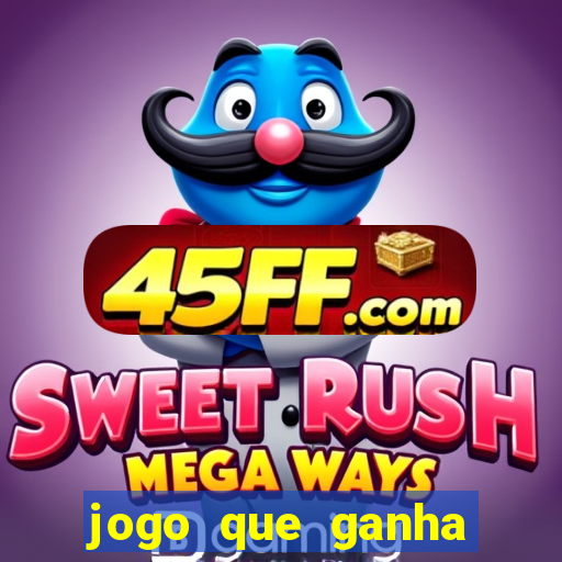 jogo que ganha dinheiro sem pagar nada